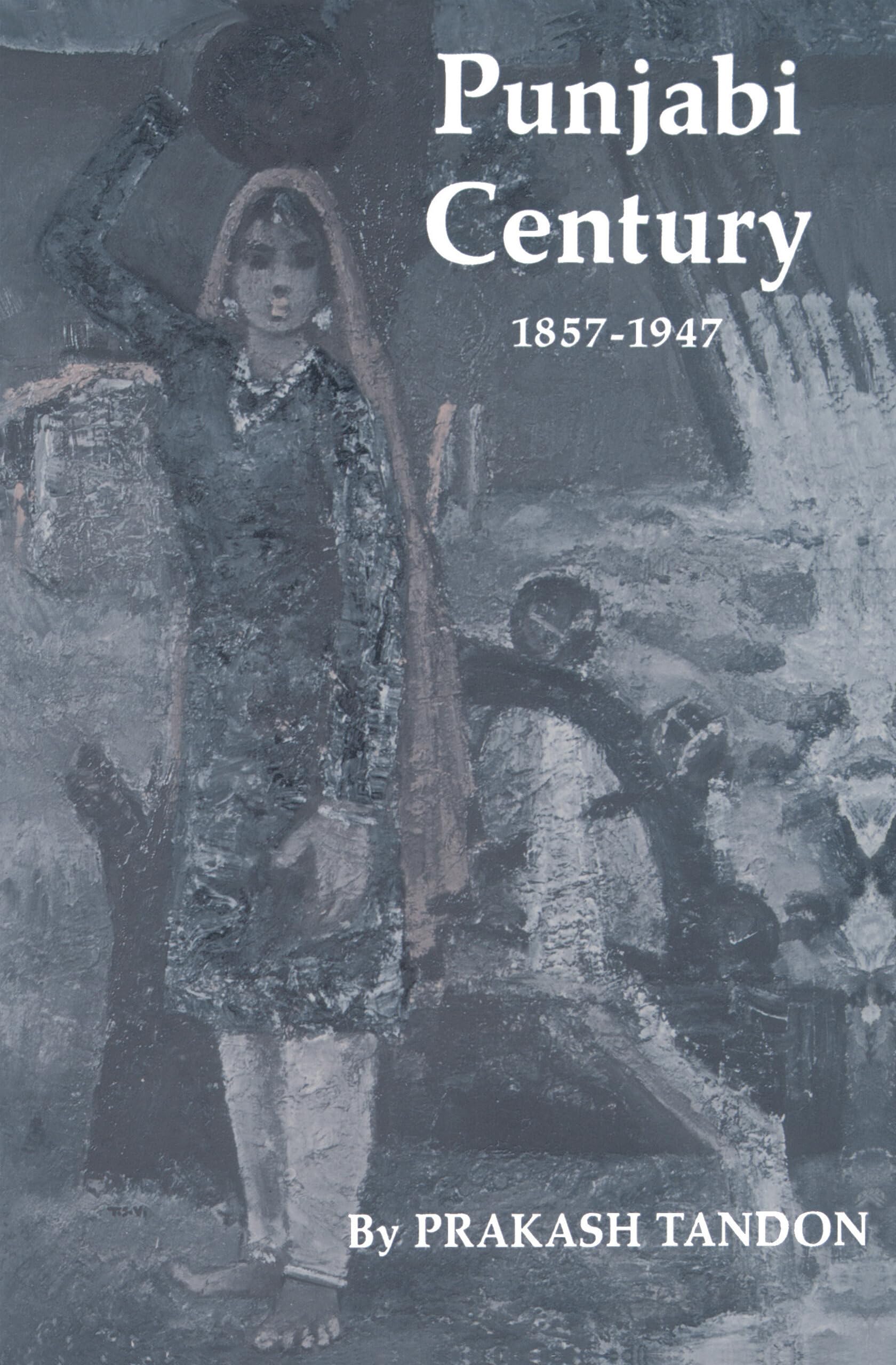Punjabi Century, 18571947,New
