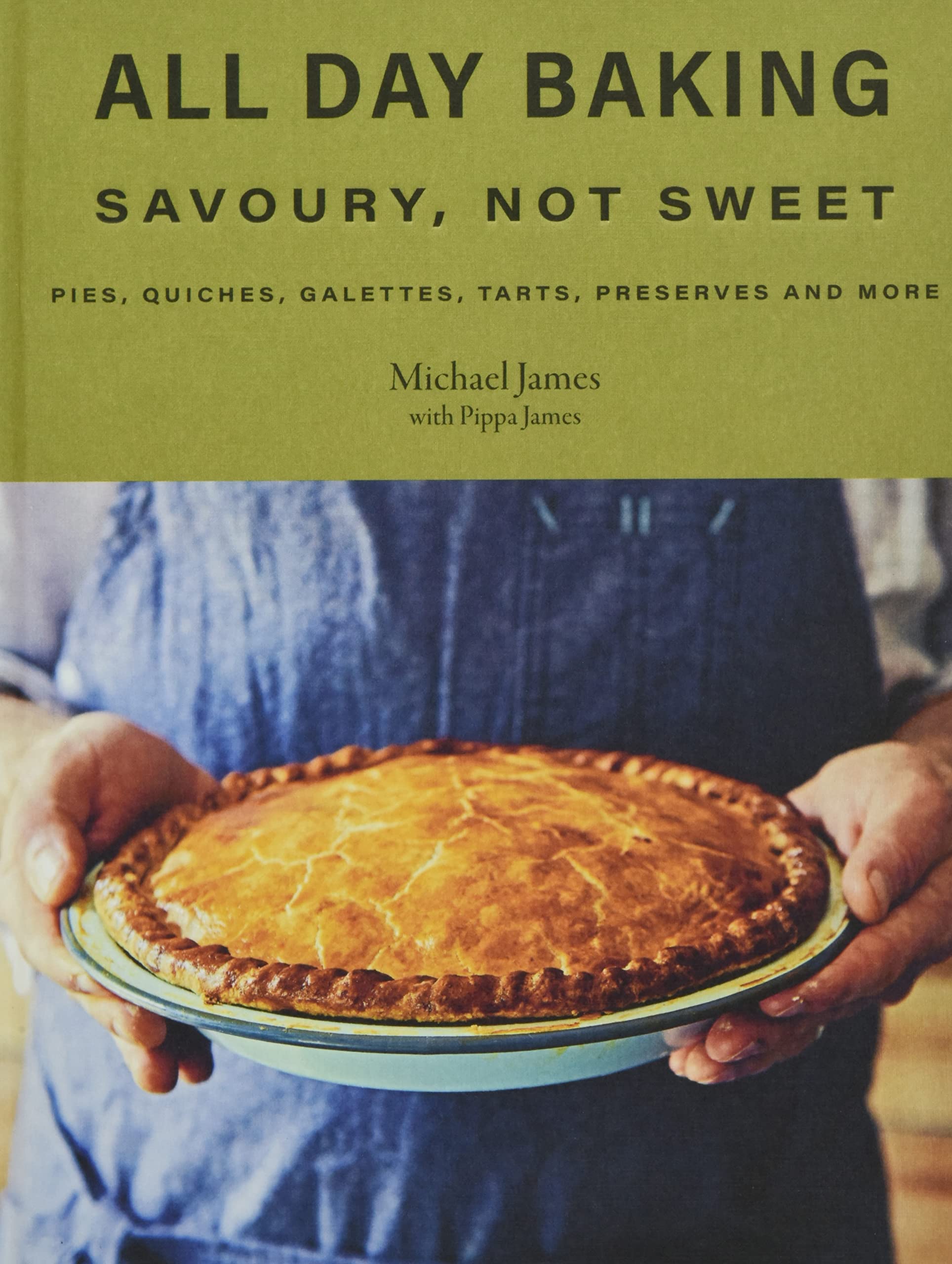 All Day Baking: Savoury, Not Sweet,Used