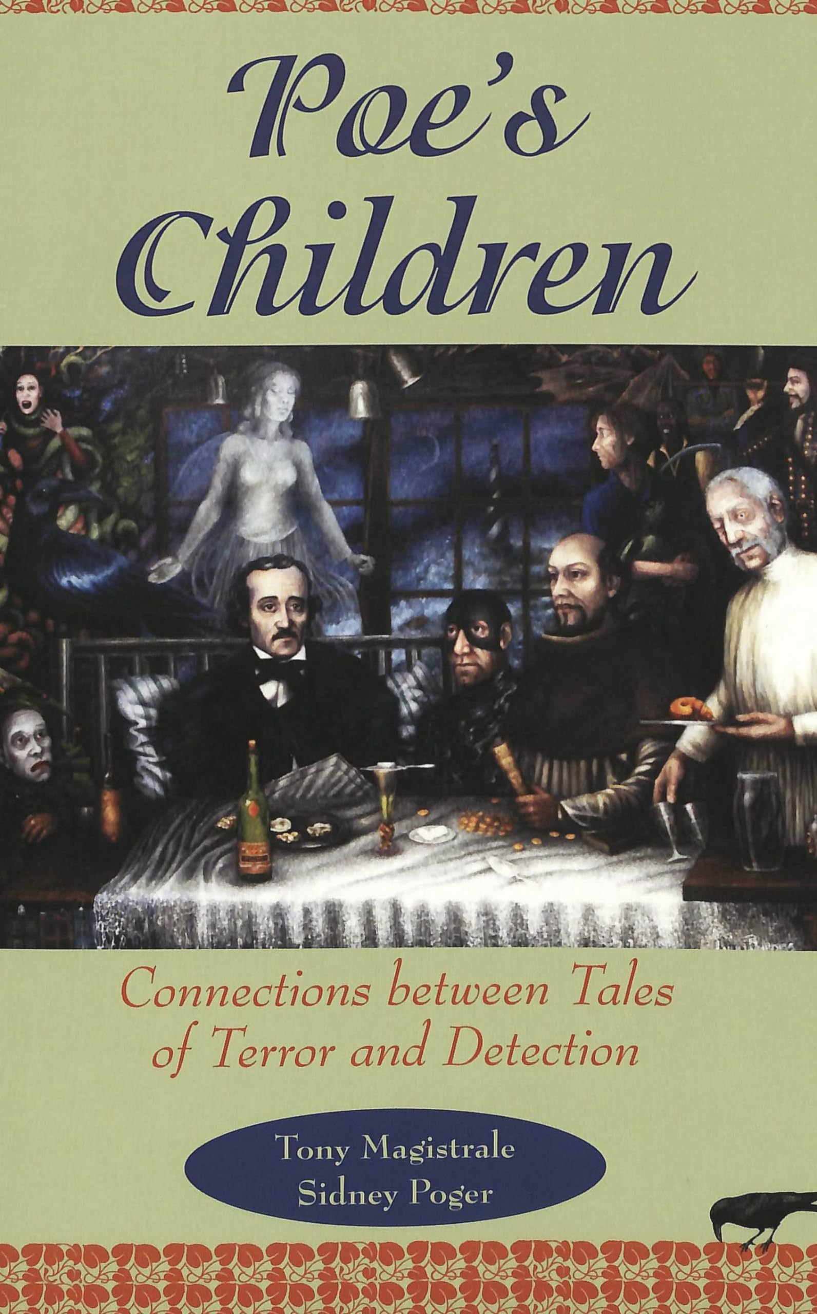 Poe'S Children: Connections Between Tales Of Terror And Detection,Used