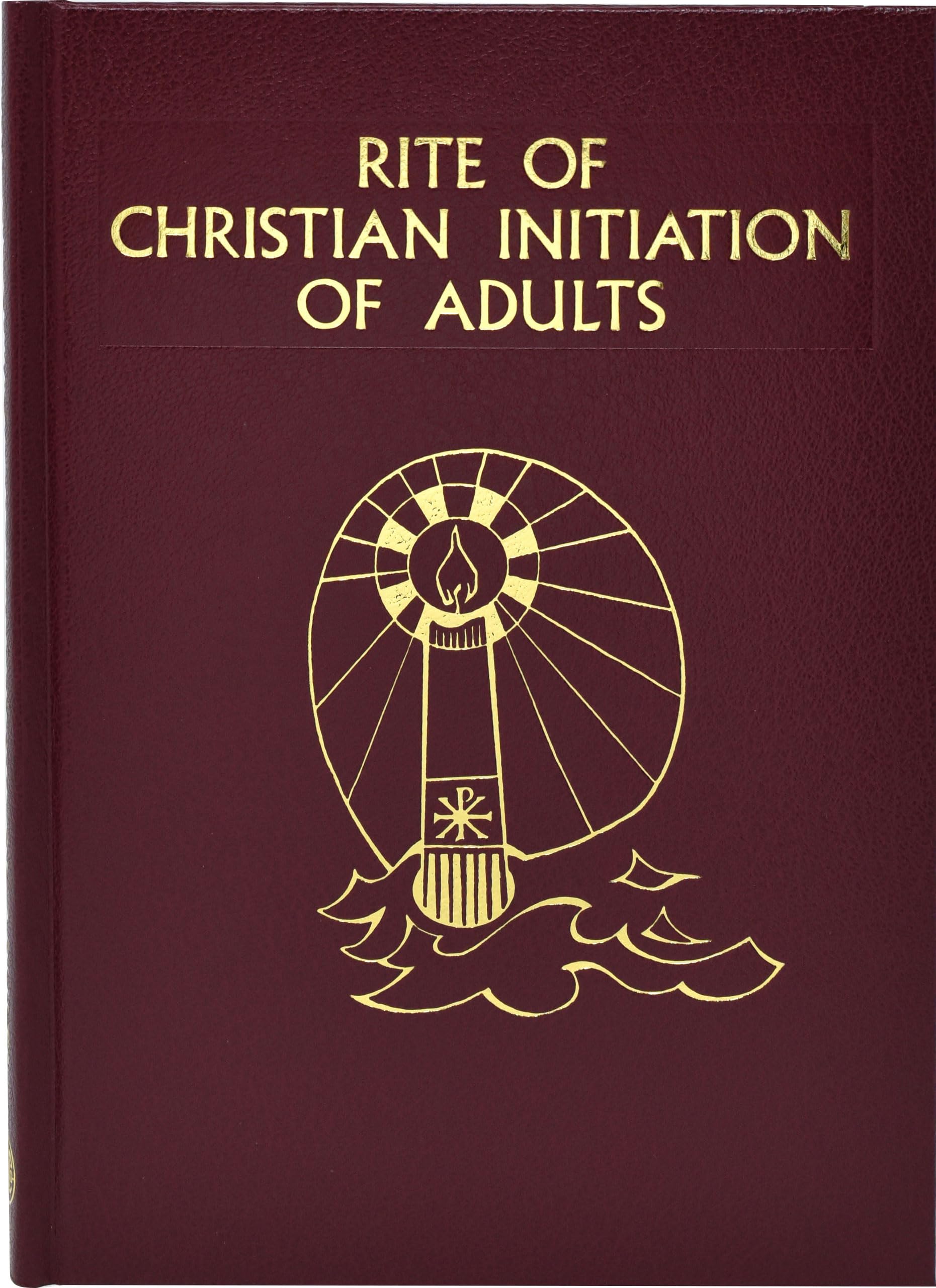 Rite Of Christian Initiation Of Adults