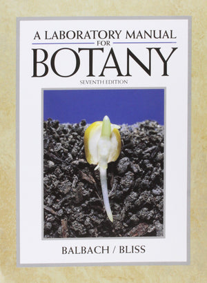 A Laboratory Manual for Botany,New