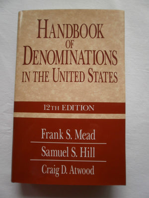 Handbook of Denominations in the United States, 12th Edition,Used