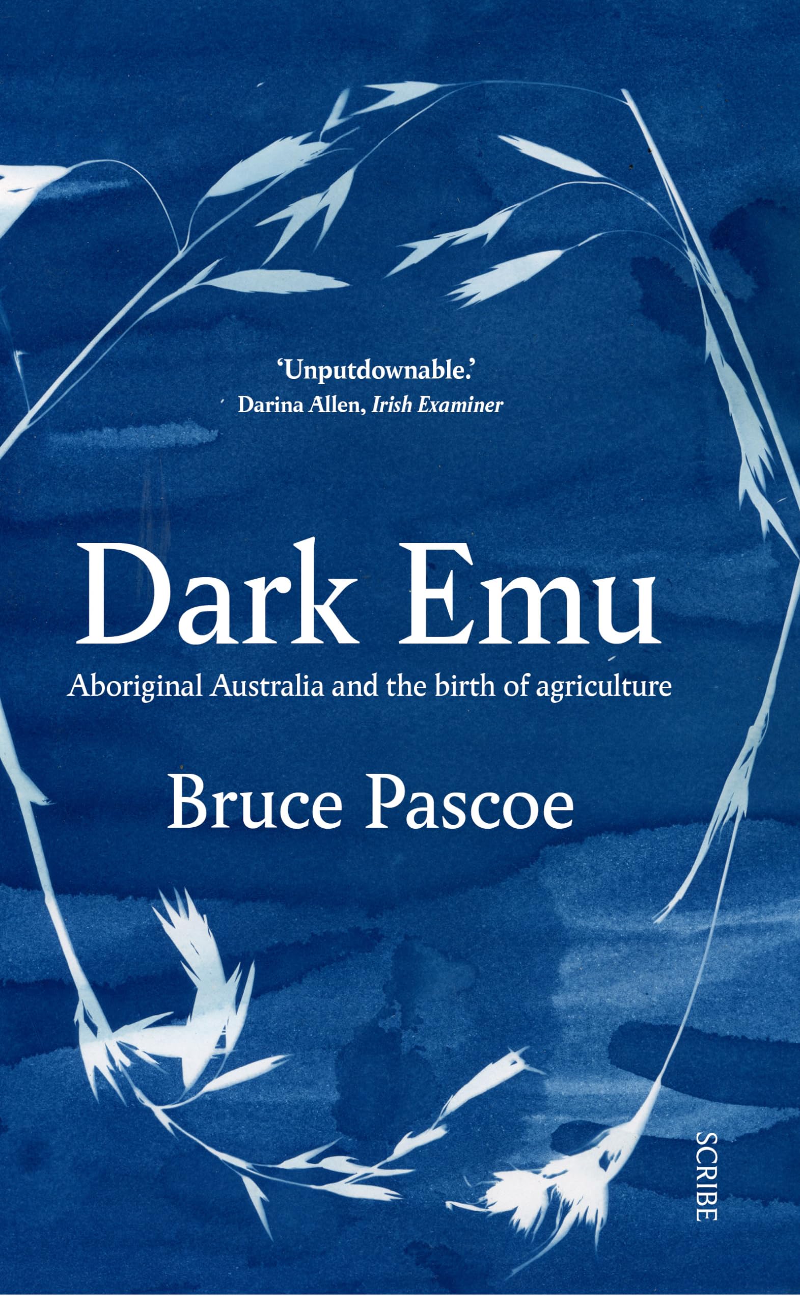Dark Emu: Aboriginal Australia And The Birth Of Agriculture