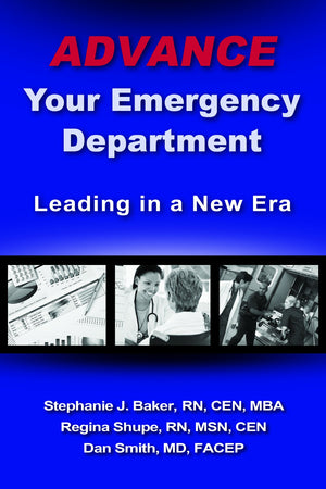 Advance Your Emergency Department: Leading in a New Era,Used