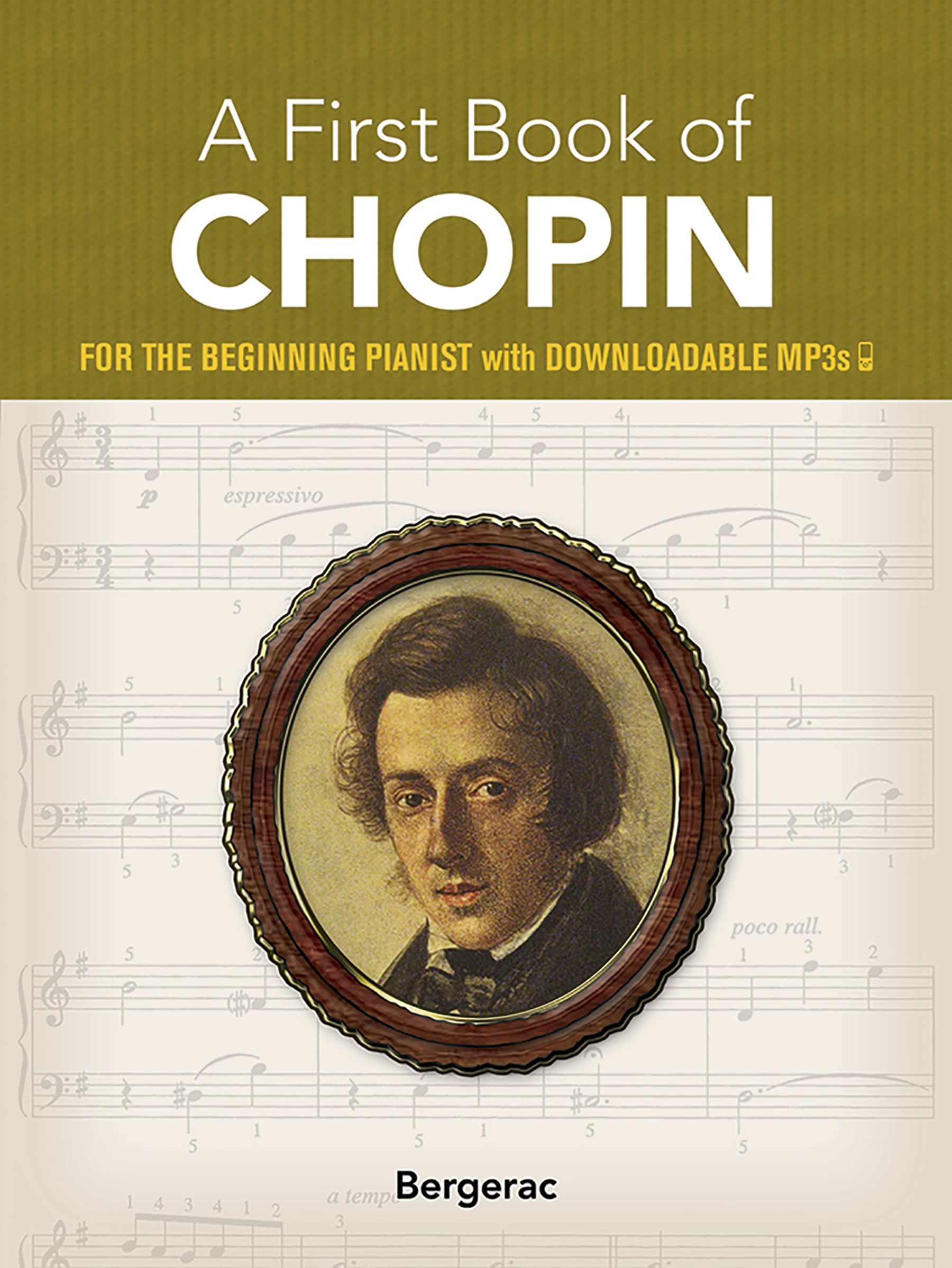 A First Book of Chopin: For The Beginning Pianist with Downloadable MP3s (Dover Classical Piano Music For Beginners),Used