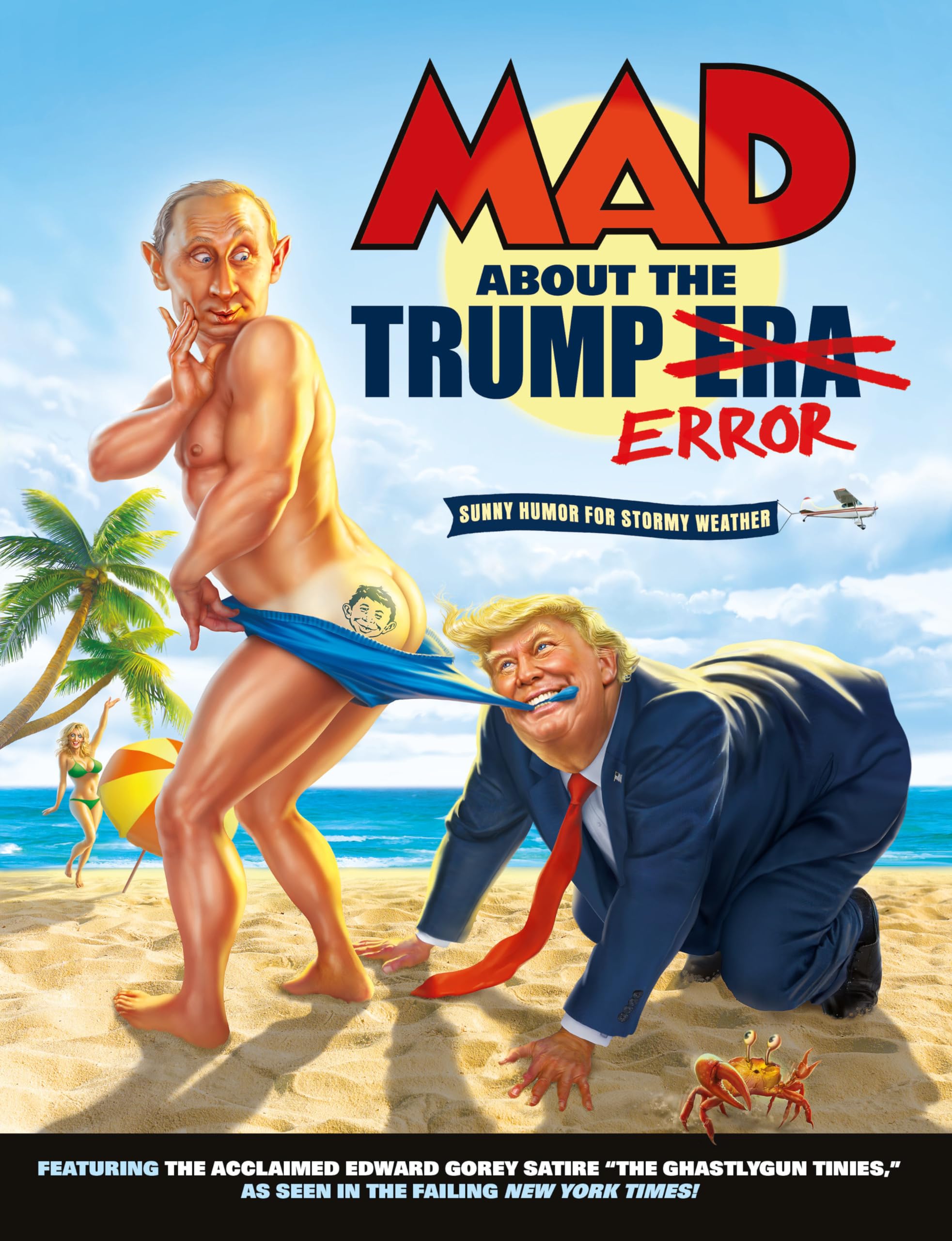 MAD About the Trump Era,Used