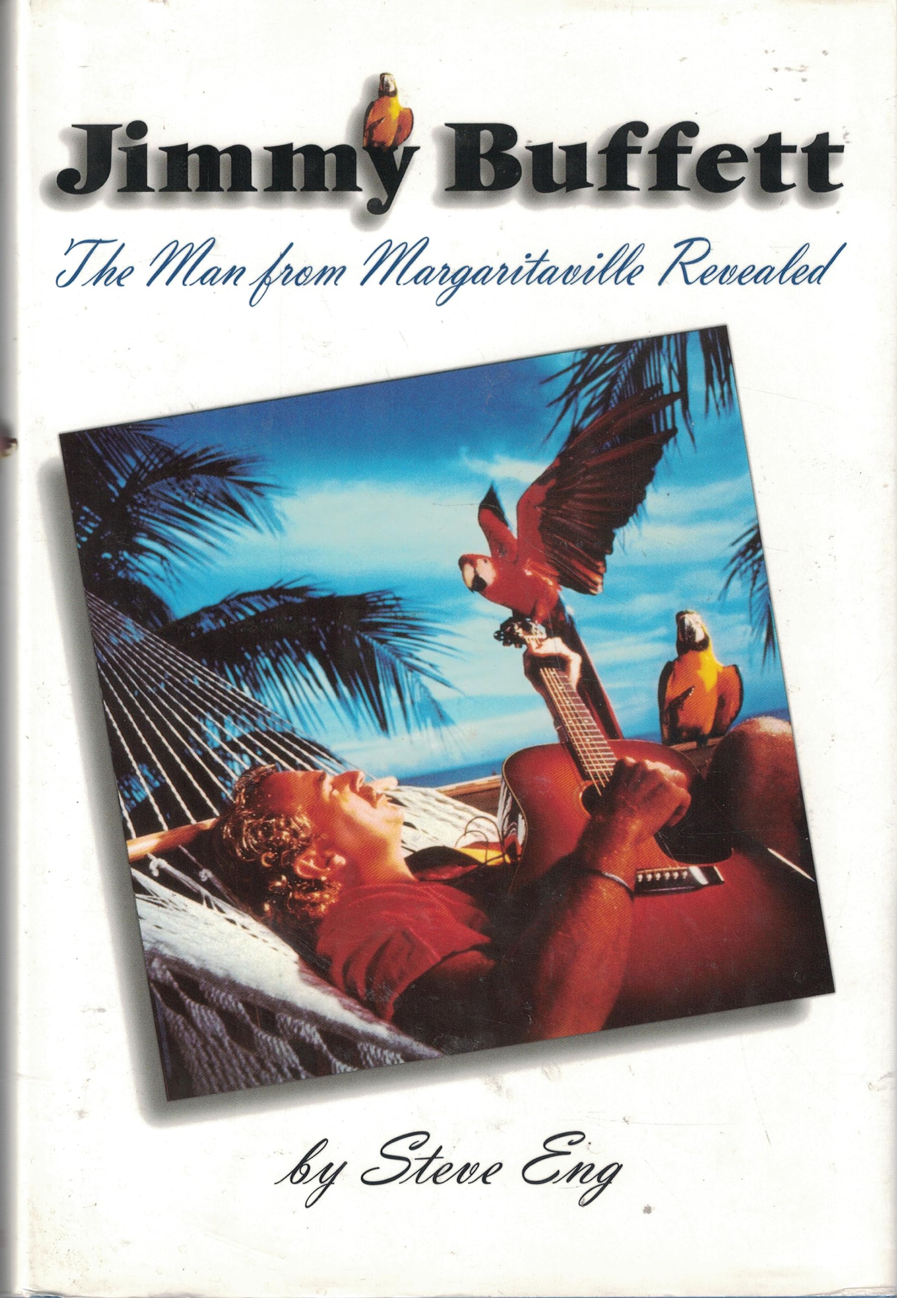 Jimmy Buffett The Man From Margaritaville Revealed,New