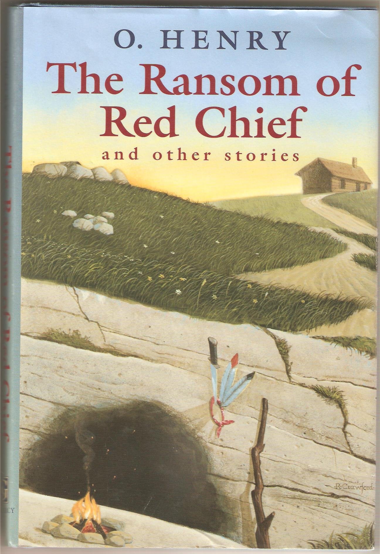 The Ransom of Red Chief & Other Stories by O. Henry,Used