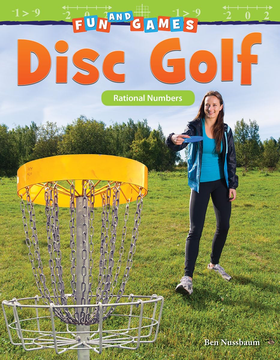Fun and Games: Disc Golf: Rational Numbers (Mathematics in the Real World),Used