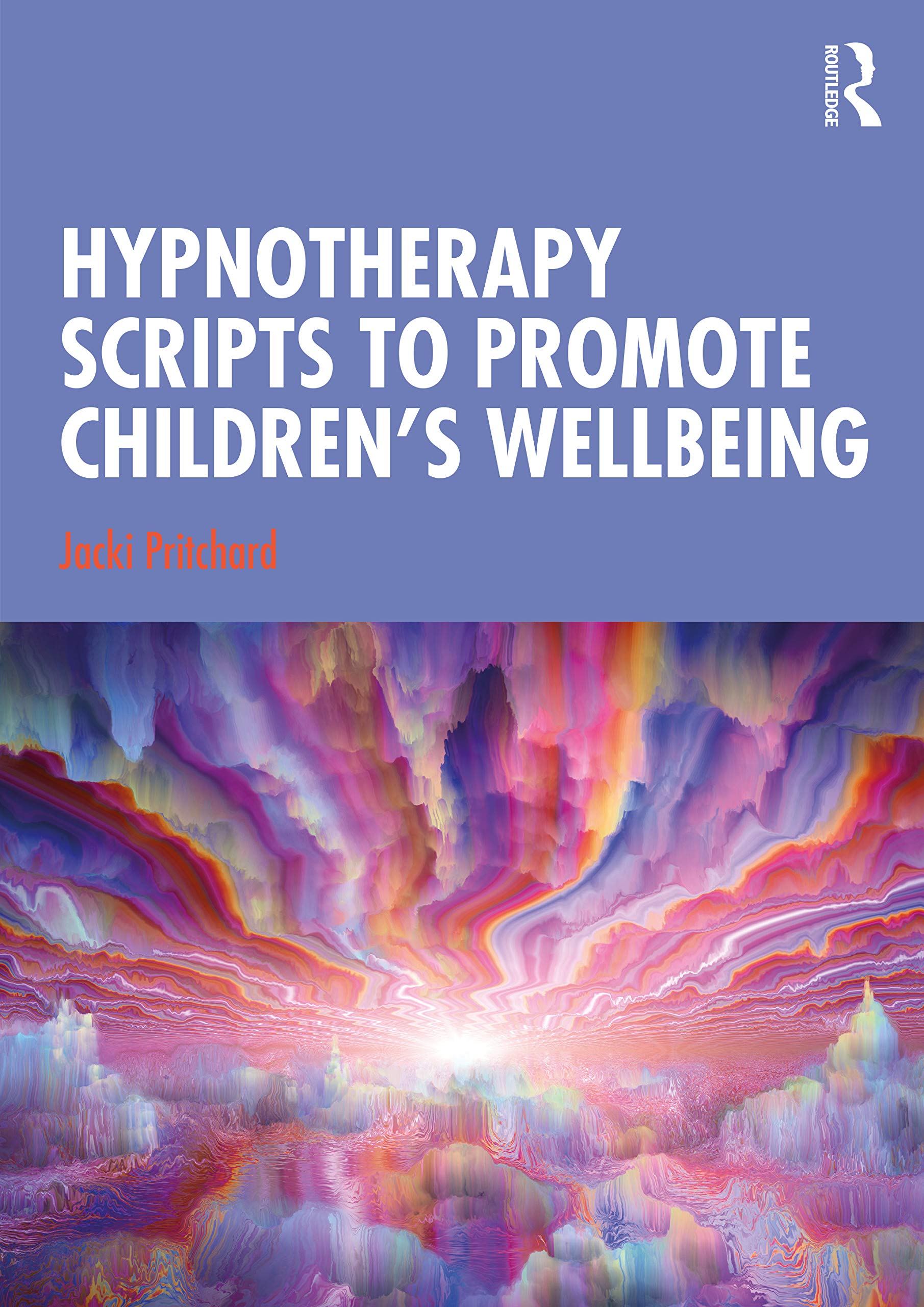 Hypnotherapy Scripts to Promote Children's Wellbeing,Used