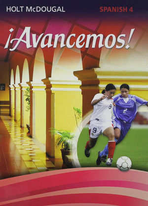 avancemos!: Student Edition Level 4 2013 (Spanish Edition),Used