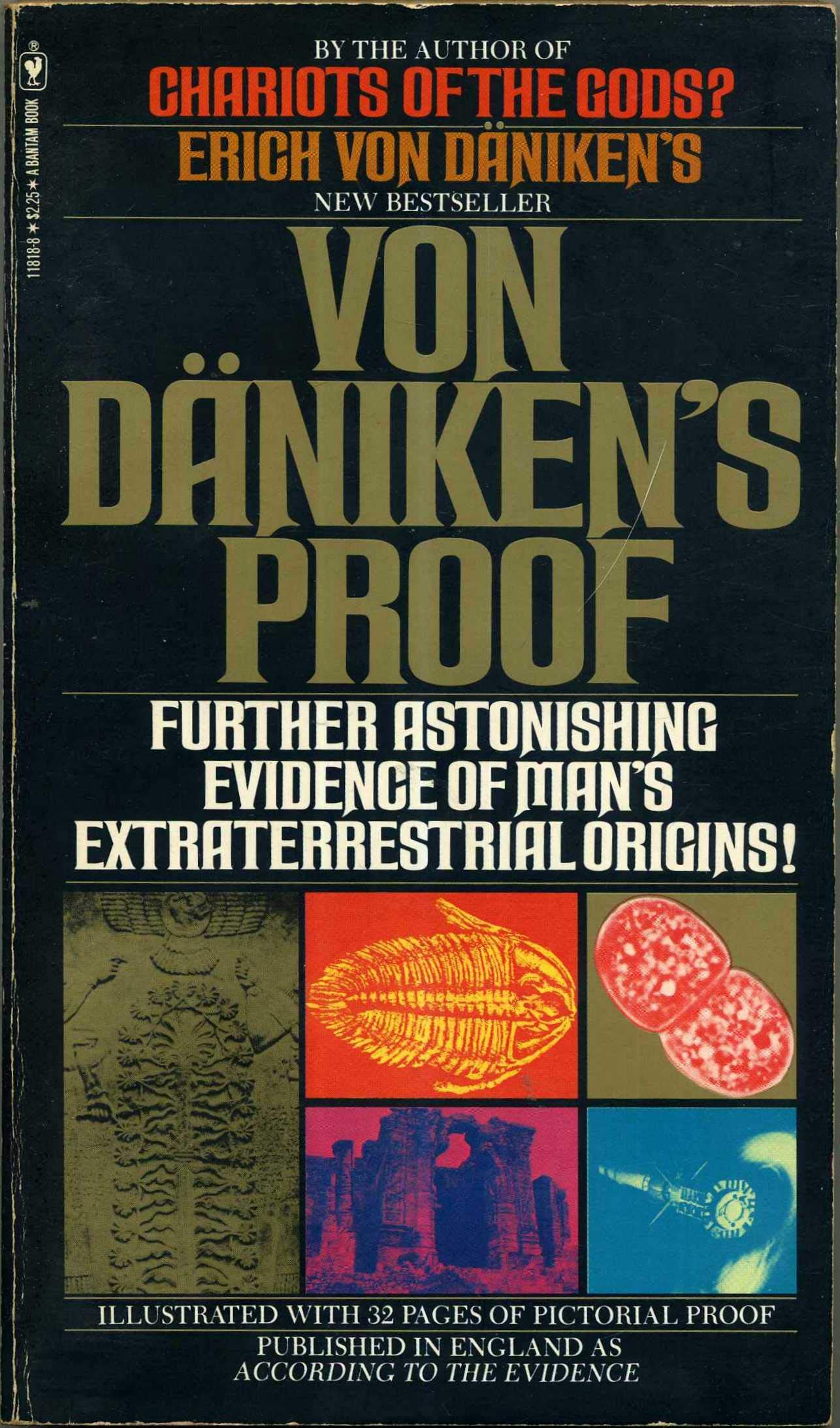 Von Daniken'S Proof: Further Astonishing Evidence Of Man'S Extraterrestrial Origins-used