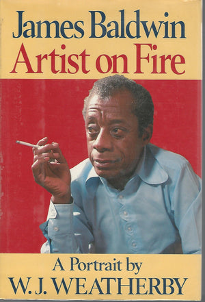 James Baldwin: Artist On Fire, A Portrait