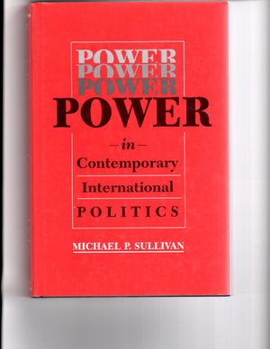 Power in Contemporary International Politics (Studies in International Relations),Used