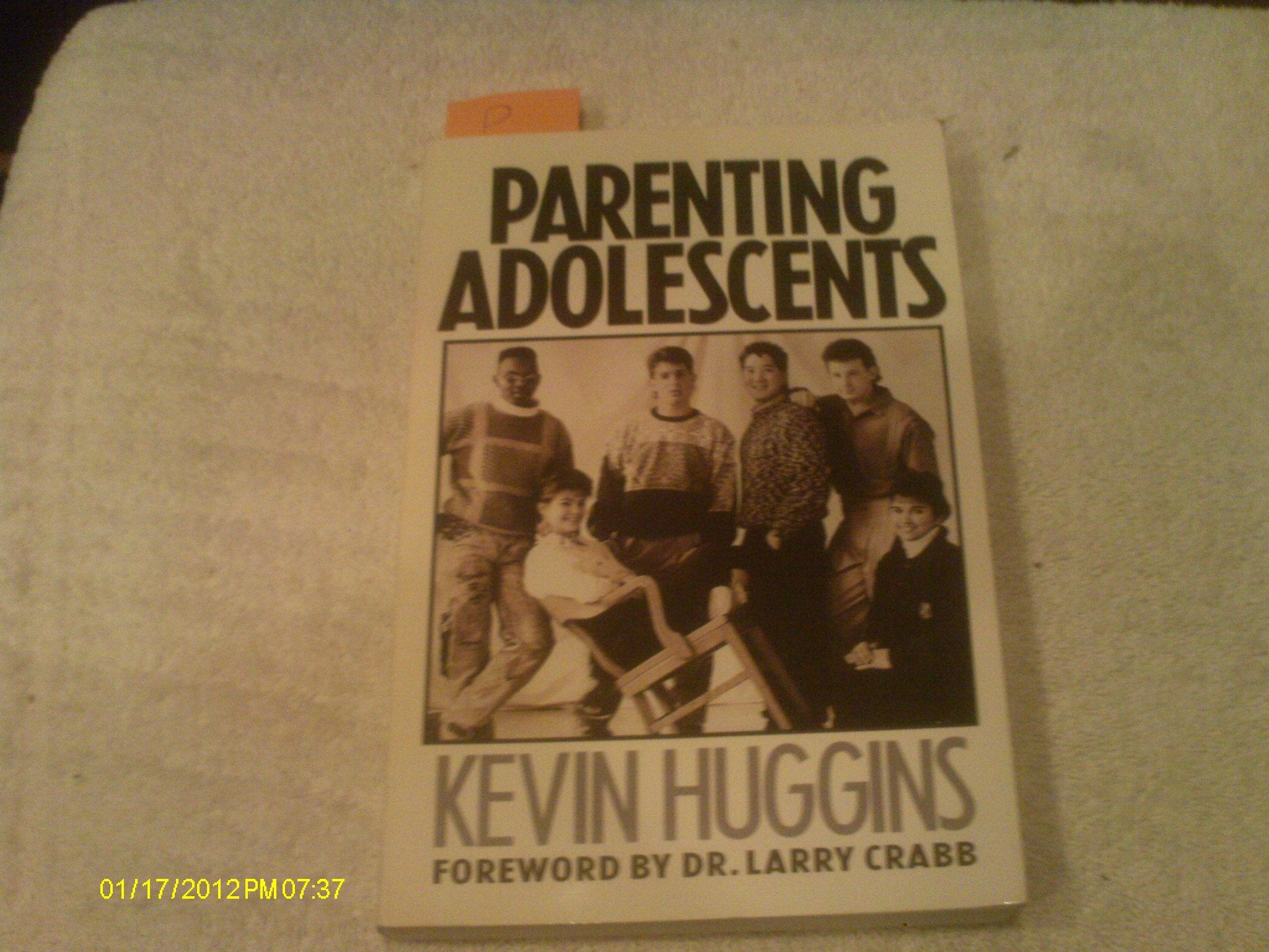 Parenting Adolescents,New