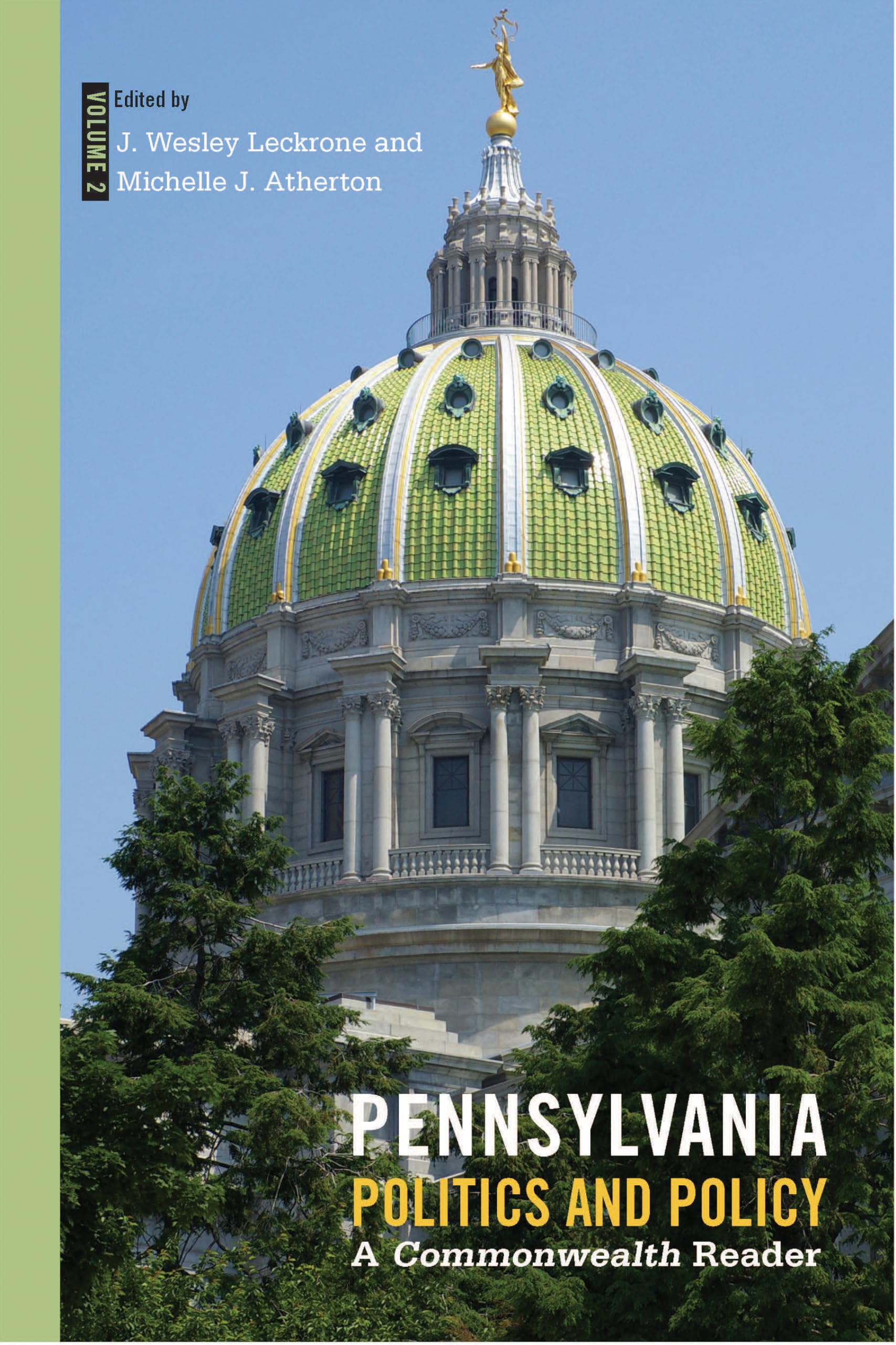Pennsylvania Politics and Policy, Volume 2: A Commonwealth Reader,Used