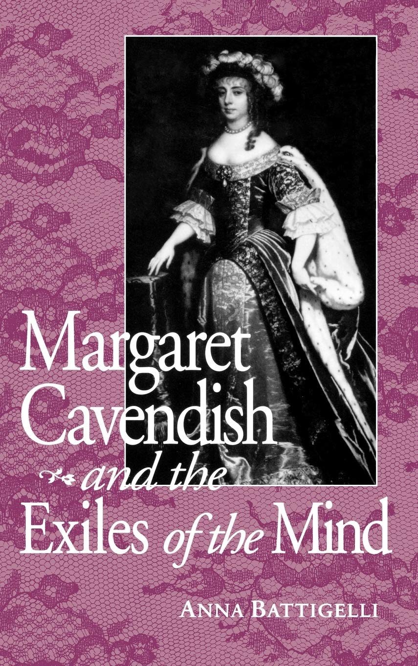 Margaret Cavendish And The Exiles Of The Mind (Studies In English Renaissance),Used