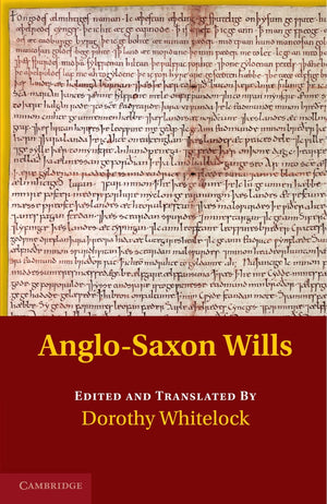 AngloSaxon Wills (AngloSaxon Charters in the Vernacular 3 Volume Set),Used