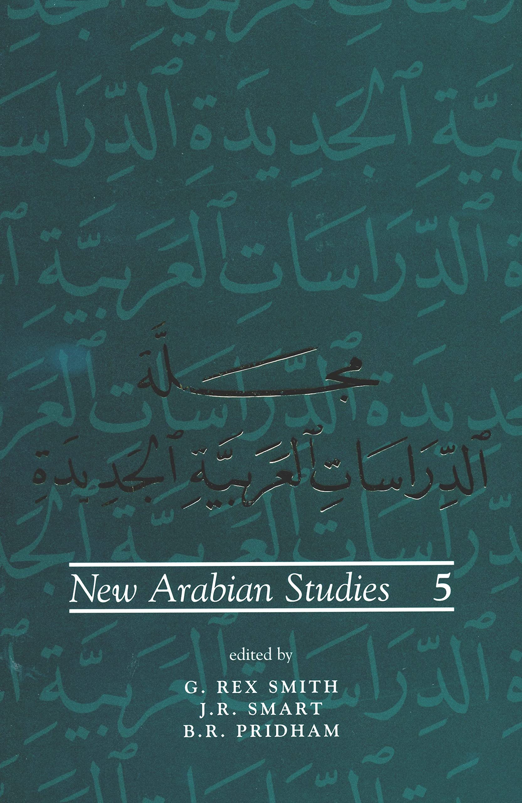 New Arabian Studies Volume 5 (Volume 5),Used