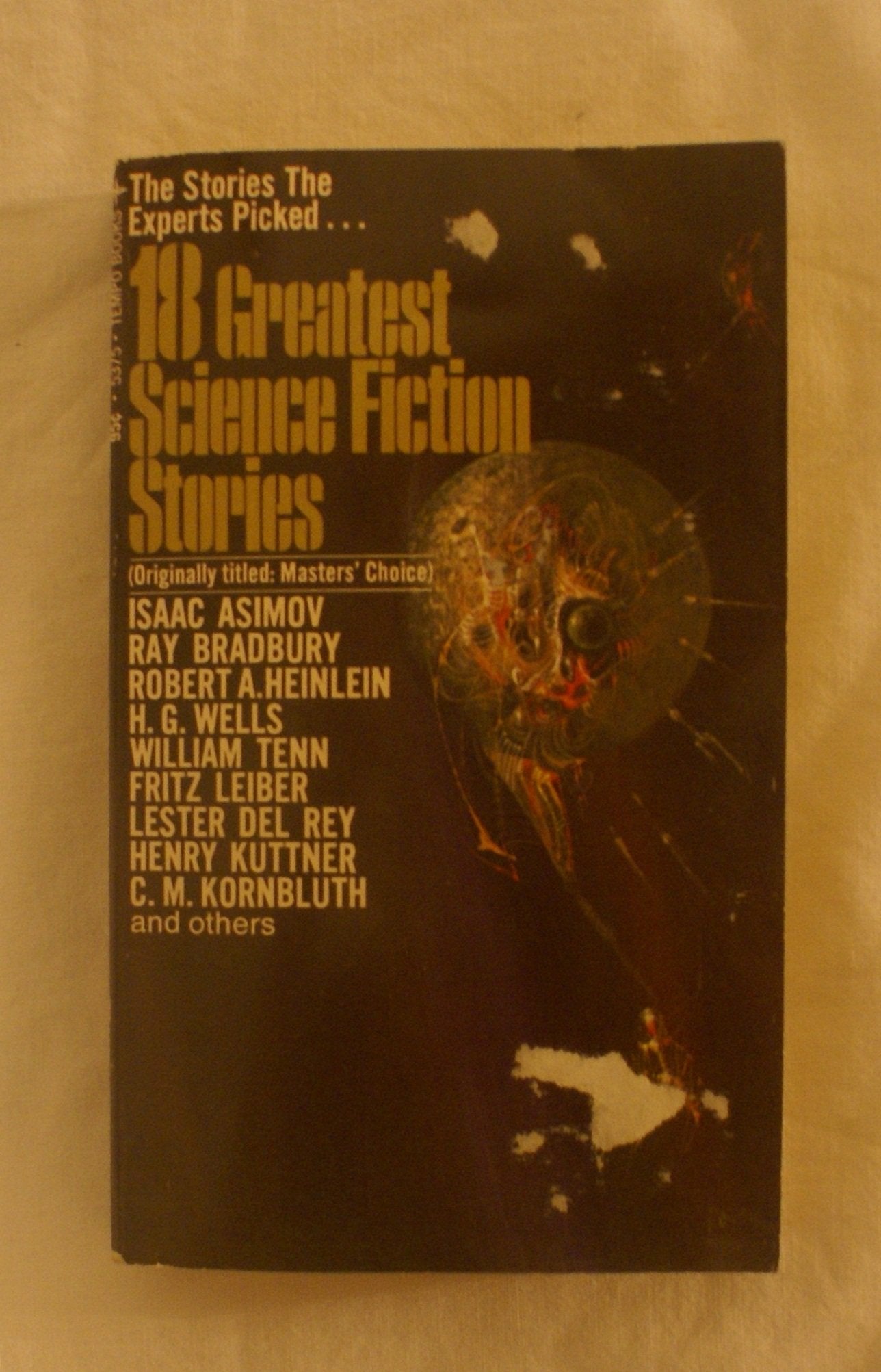 18 Greatest Science Fiction Stories (Masters' Choice)-used
