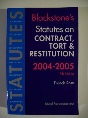 Statutes on Contract, Tort & Restitution 20042005 (Blackstone's Statute Book Series),Used