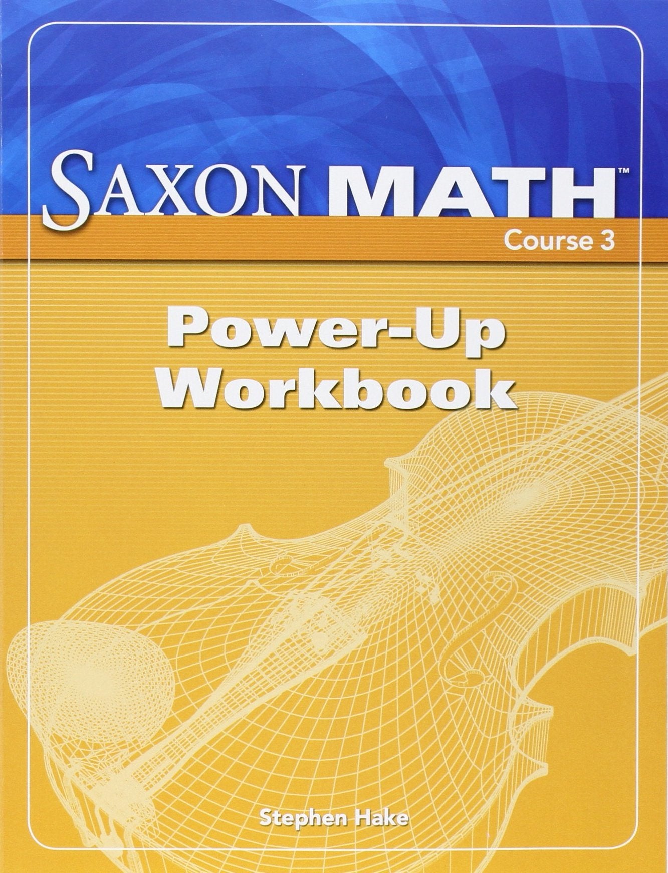 PowerUp Workbook (Saxon Math Course 3),New