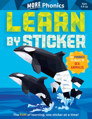 Learn By Sticker: More Phonics: Use Phonics To Create 10 Sea Animals! (Learn By Sticker, 4),New