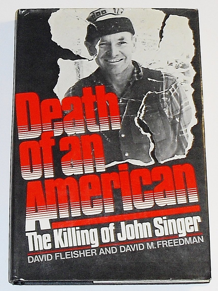Death of an American: The killing of John Singer,Used