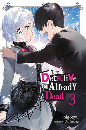 The Detective Is Already Dead, Vol. 3 (The Detective Is Already Dead (Novel), 3),New