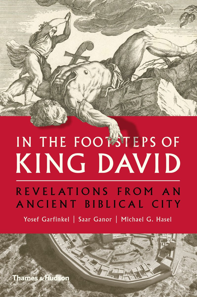 In the Footsteps of King David: Revelations from an Ancient Biblical City,Used