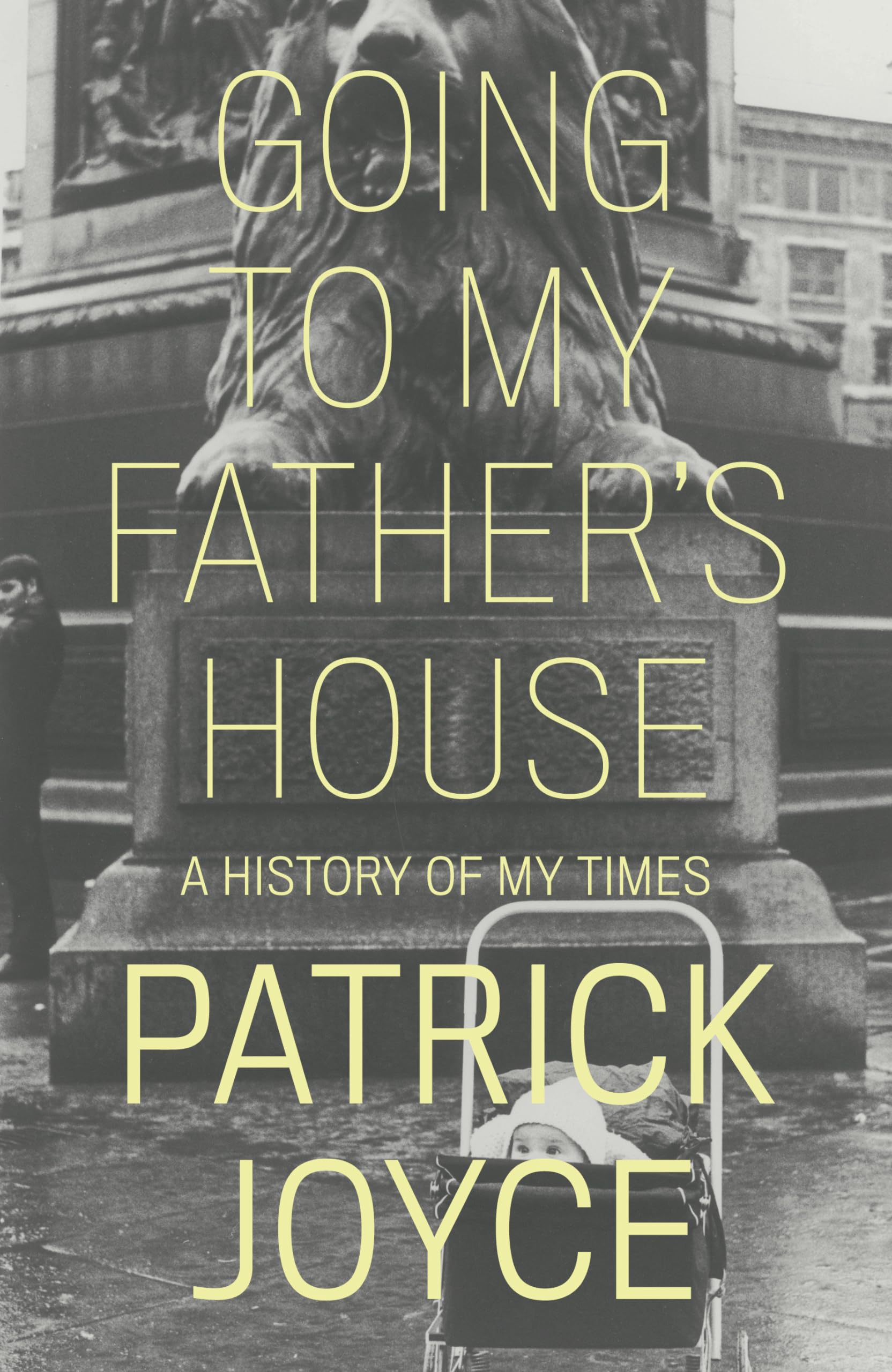 Going to My Fathers House: A History of My Times