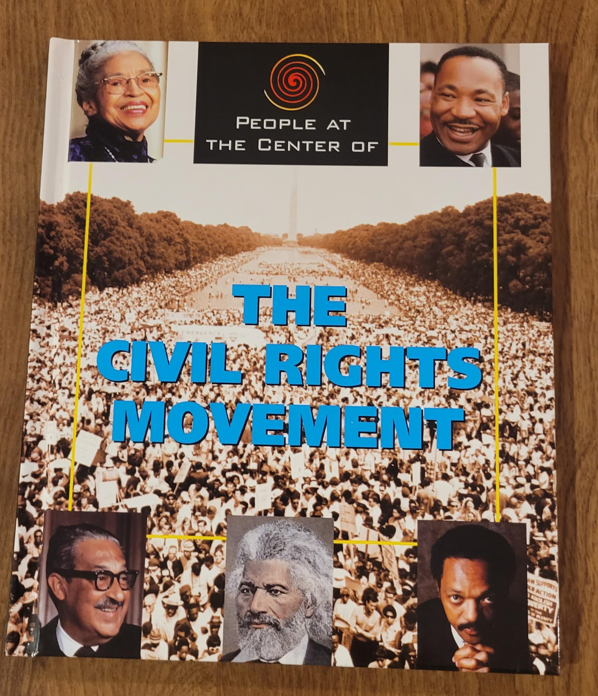 People at the Center of  The Civil Rights Movement,Used