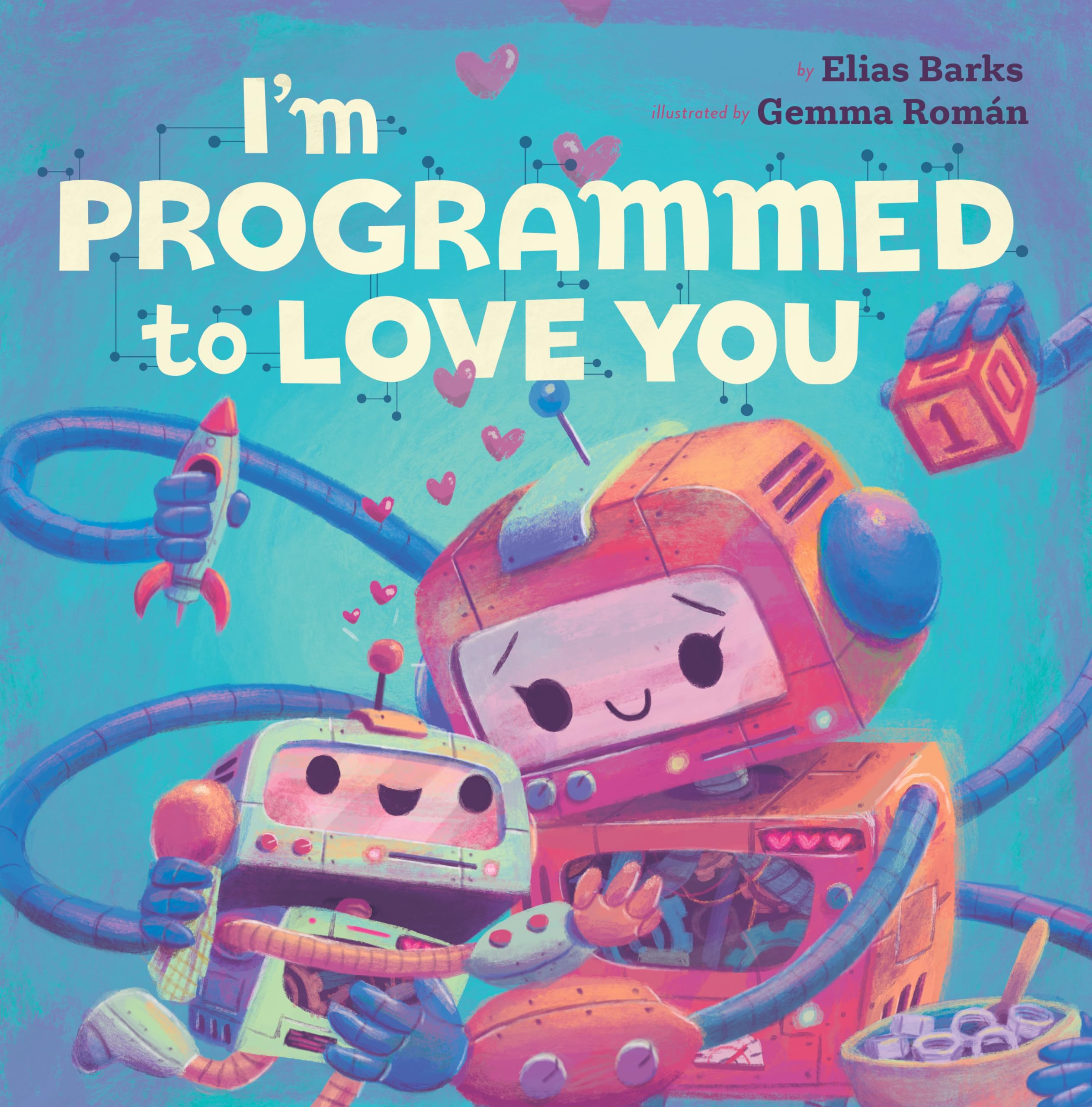I'm Programmed to Love You (Hazy Dell Love & Nurture Books),Used