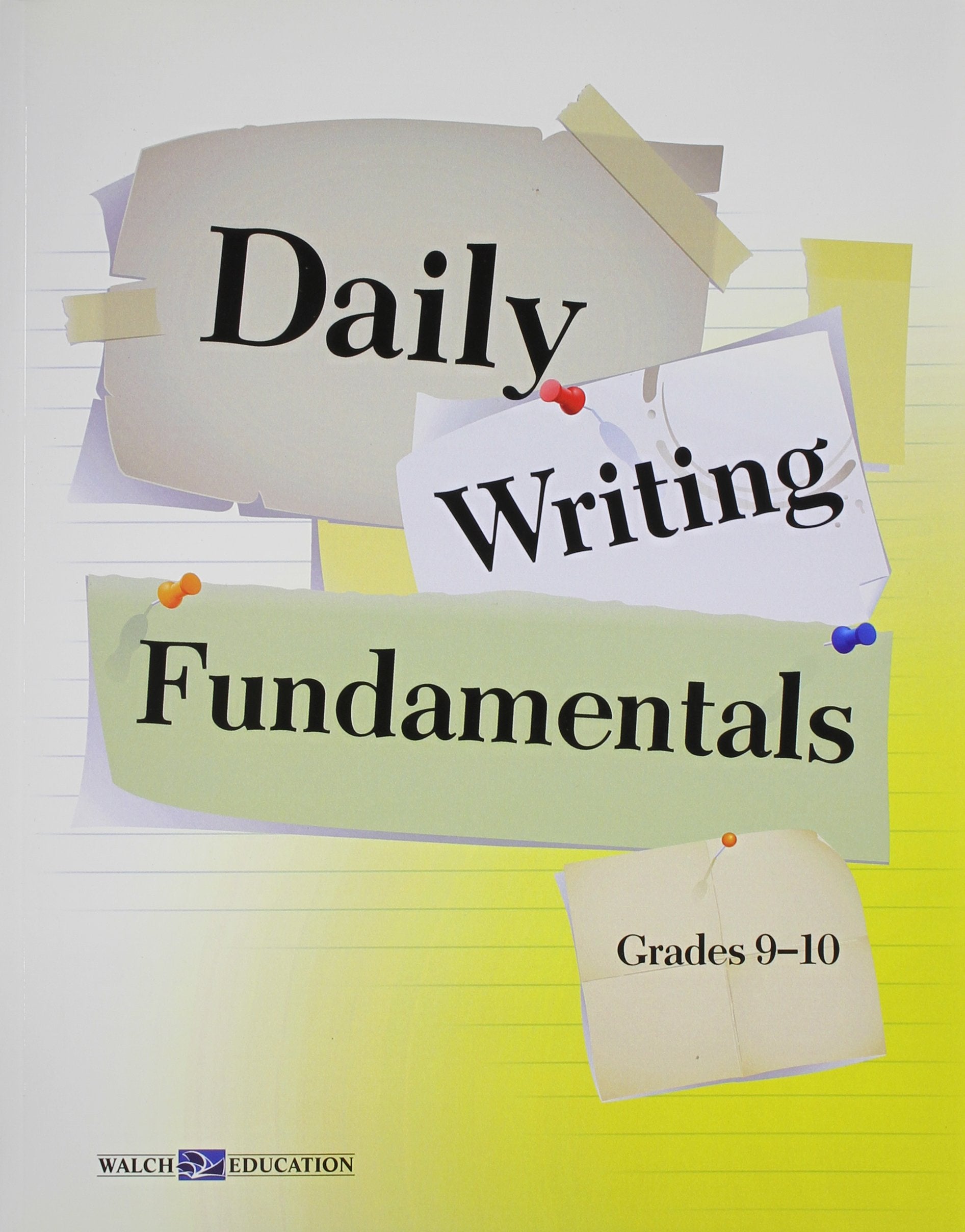 Daily Writing Fundamentals, Grade 910,New