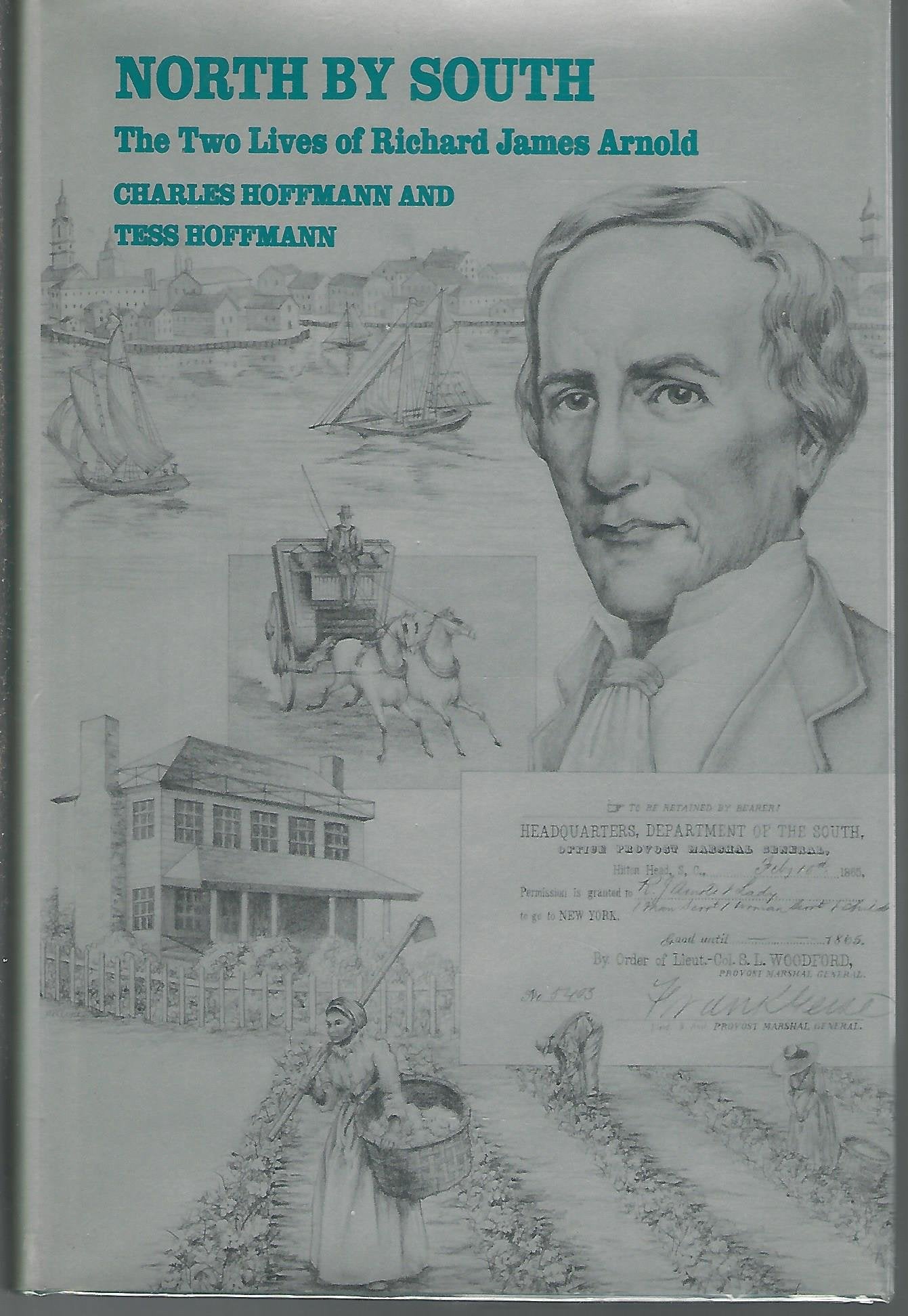 North by South: The Two Lives of Richard James Arnold,Used