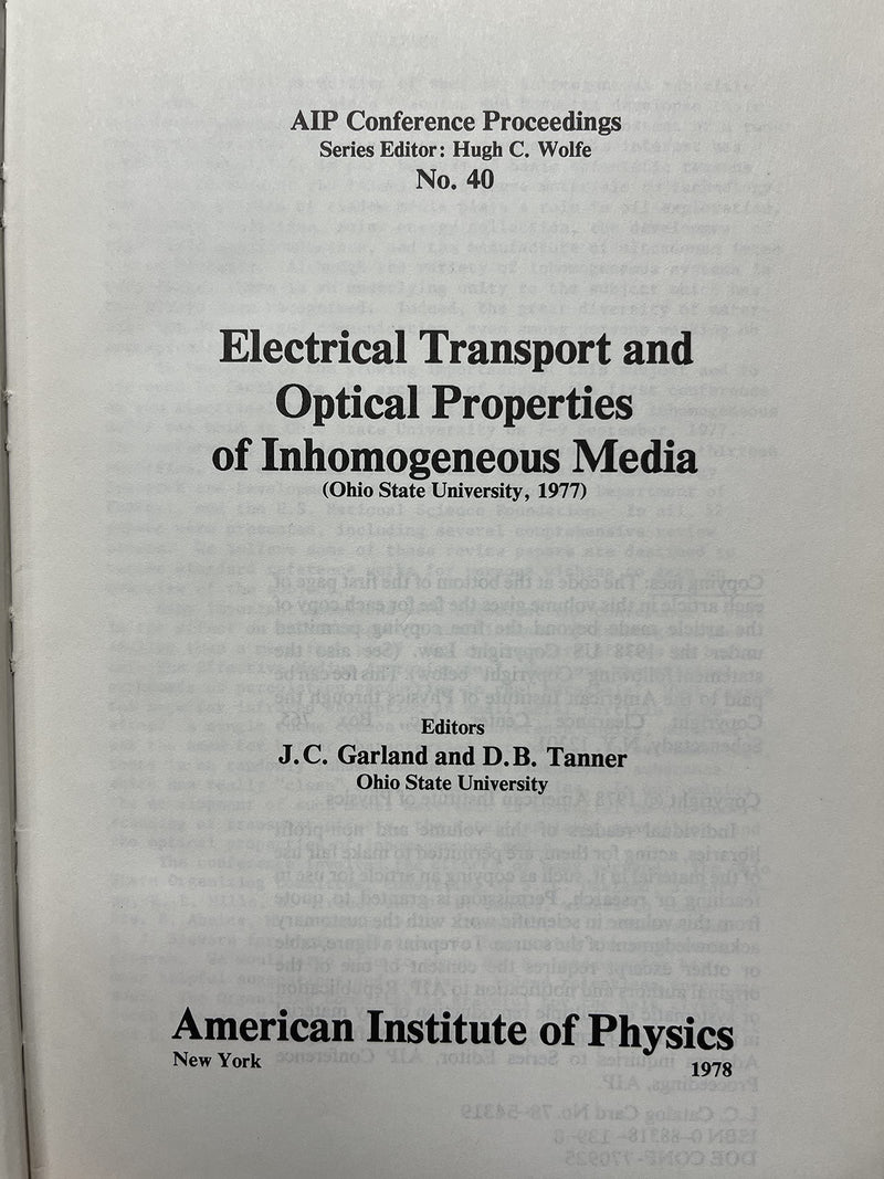 Electrical Transport And Optical Properties Of Inhomogeneous Media (Aip Conference Proceedings, 40)-used
