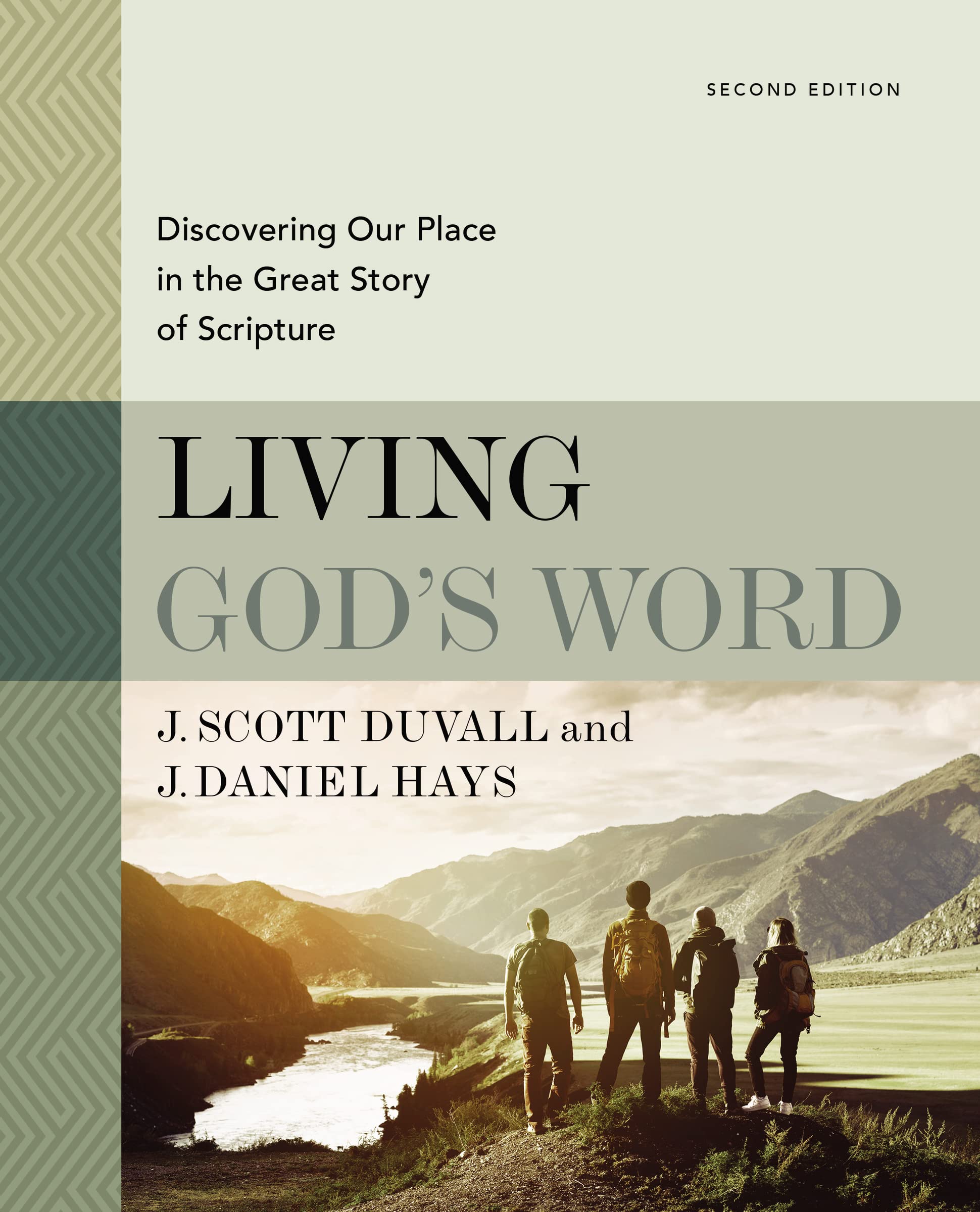 Living God'S Word, Second Edition: Discovering Our Place In The Great Story Of Scripture,New