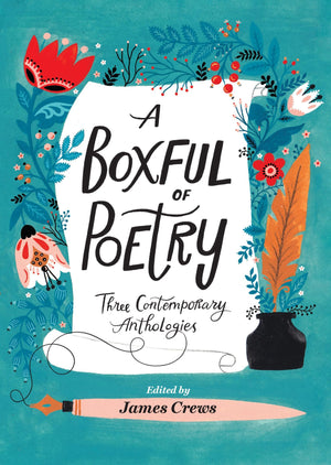 A Boxful of Poetry: Three Contemporary Anthologies with Four Illustrated Poem Cards; How to Love the World, The Path to Kindness