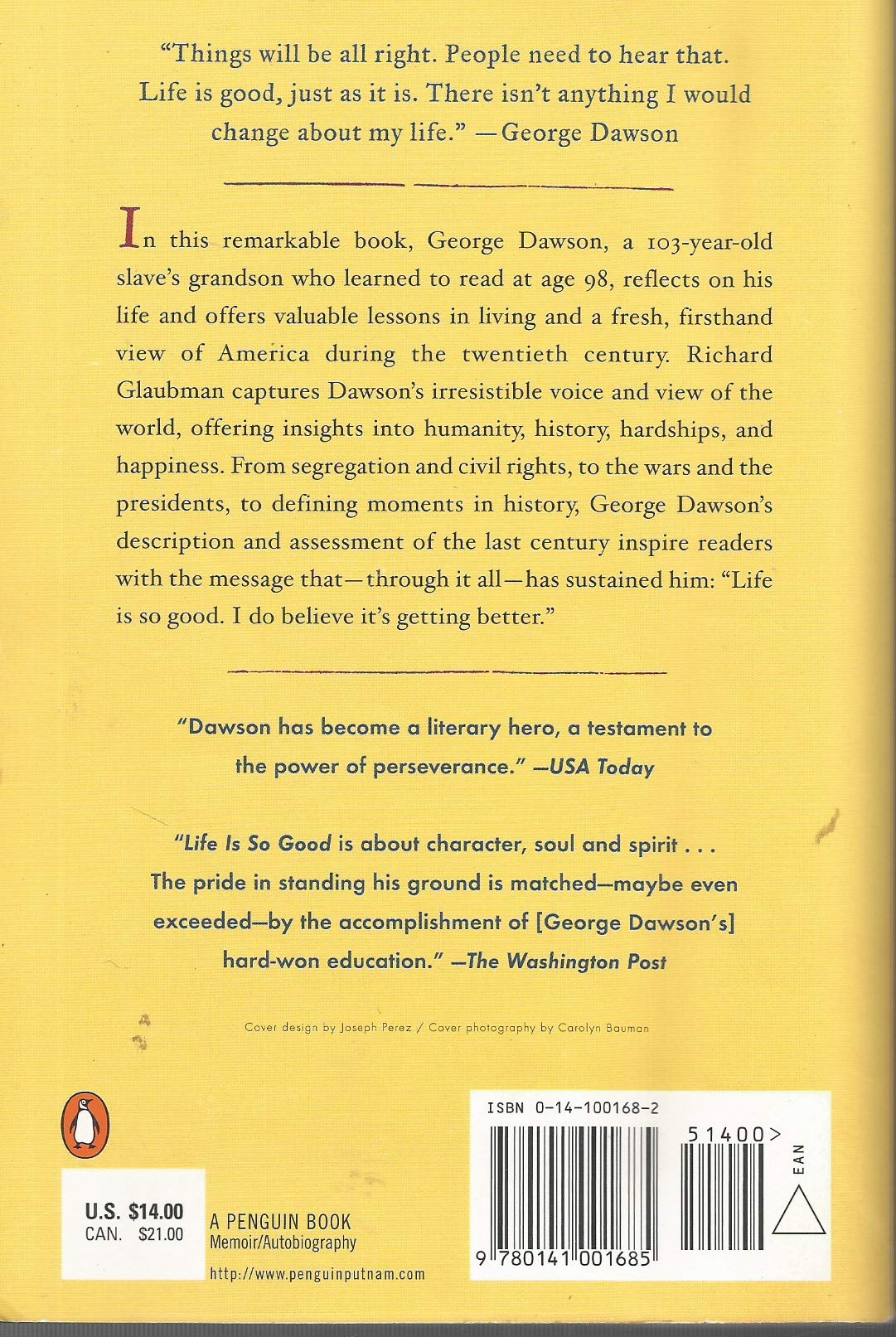 Life Is So Good: One Man'S Extraordinary Journey Through The 20Th Century And How He Learned To Read At Age 98,New