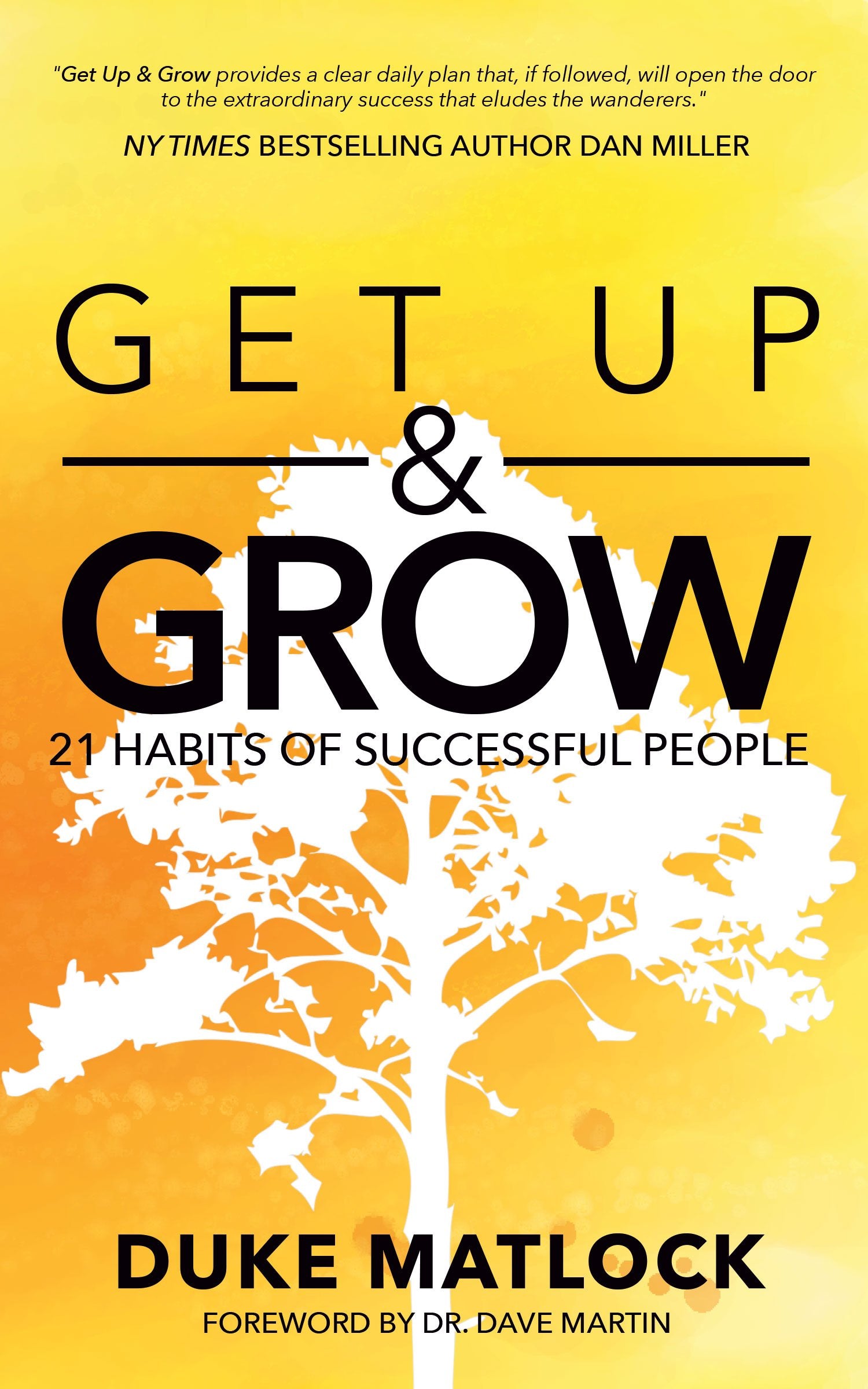 Get Up and Grow: 21 Habits of Successful People,Used