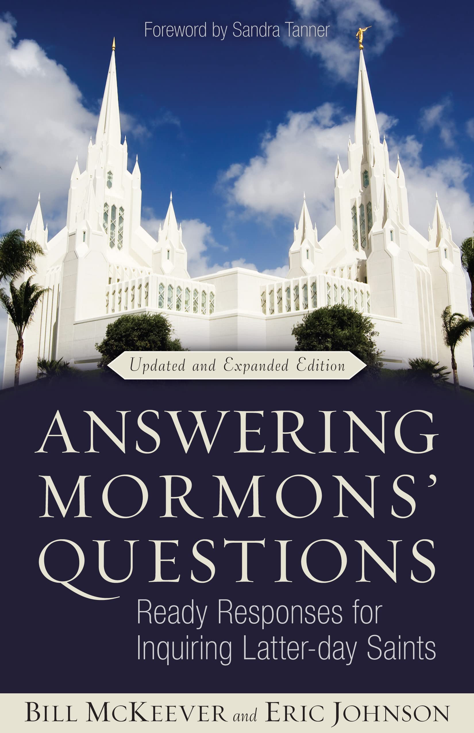 Answering Mormons' Questions: Ready Responses for Inquiring Latterday Saints,Used