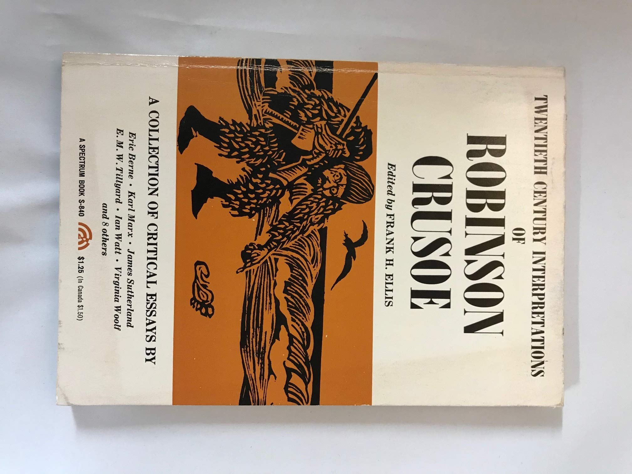 Twentieth Century Interpretations Of Robinson Crusoe; A Collection Of Critical Essays-used