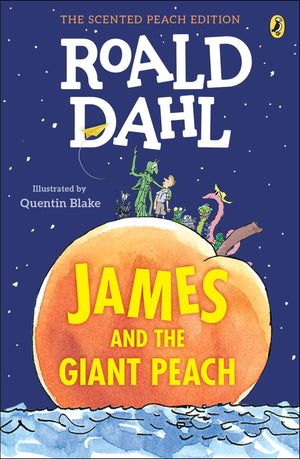 James and the Giant Peach: The Scented Peach Edition,New