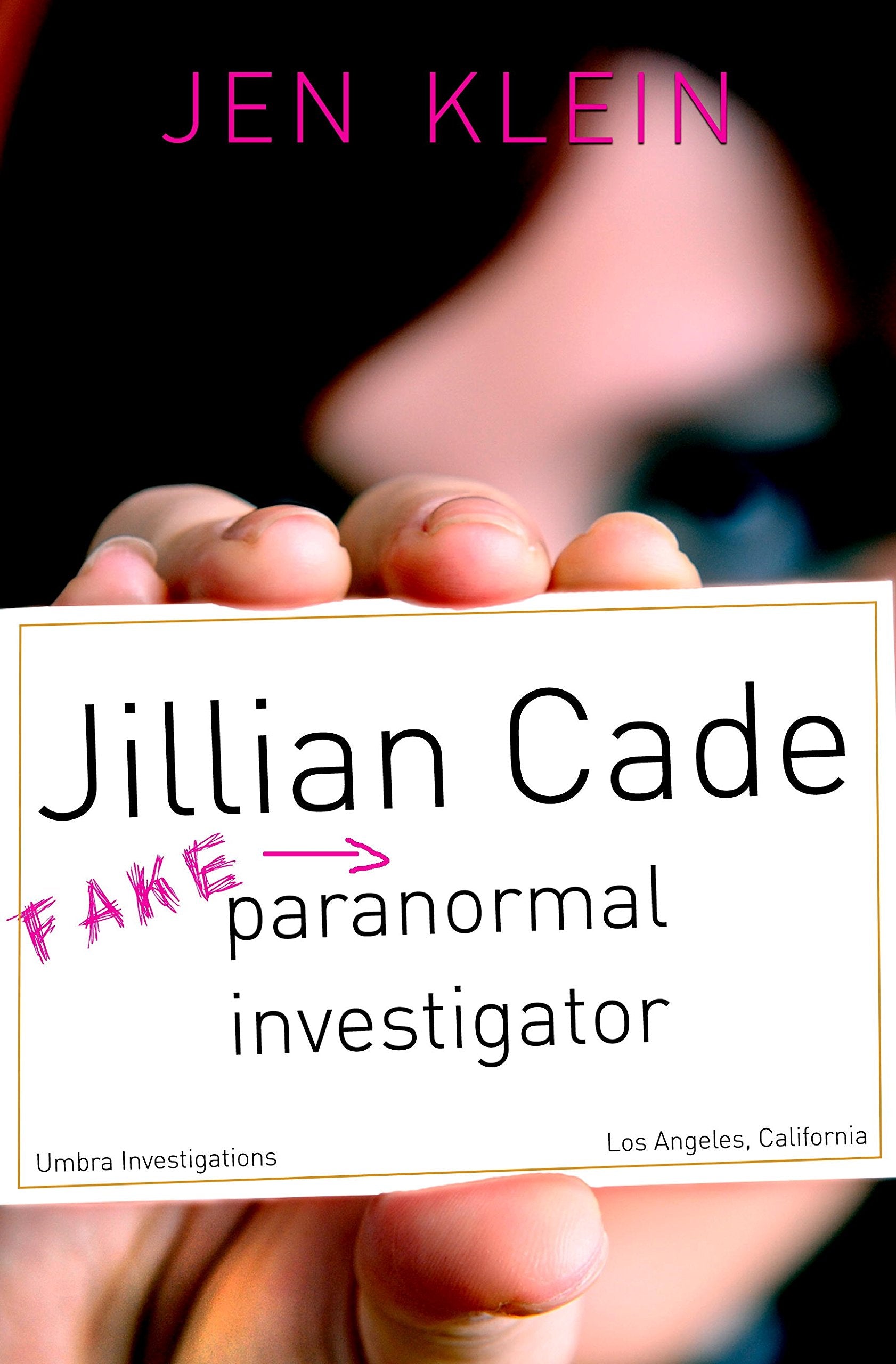 Jillian Cade: (Fake) Paranormal Investigator,Used