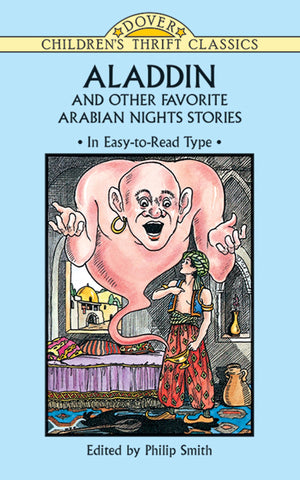 Aladdin and Other Favorite Arabian Nights Stories (Dover Children's Thrift Classics),Used