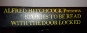 Alfred Hitchcock Presents: Stories to Be Read with the Door Locked,Used