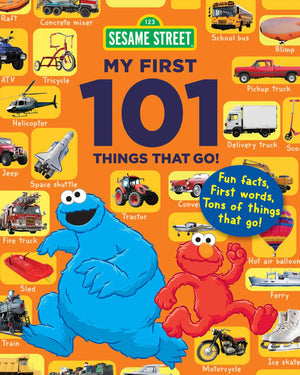 Sesame Street My First 101 Things That Go (Sesame Street's My First 101 Things),Used
