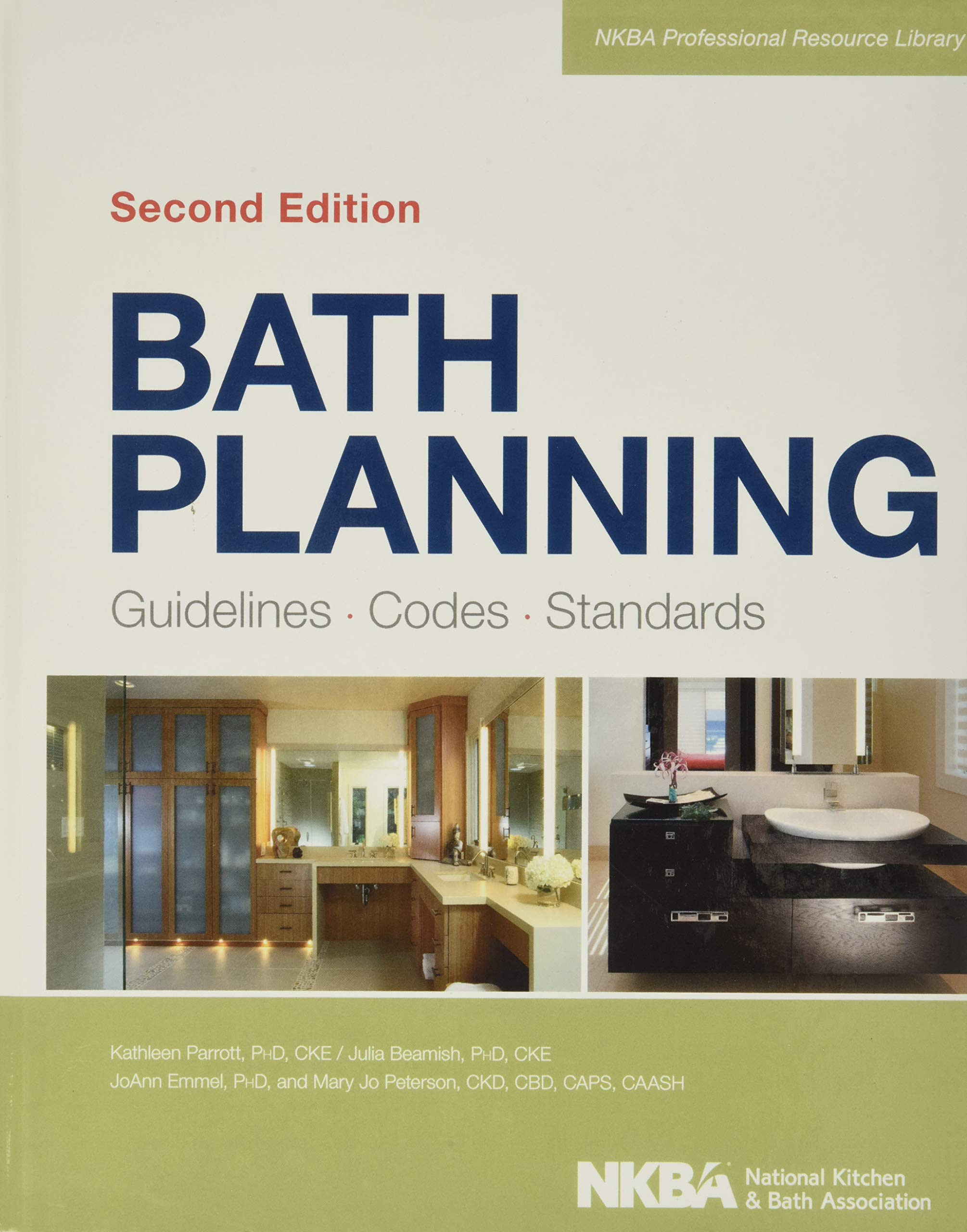 Bath Planning: Guidelines, Codes, Standards,New