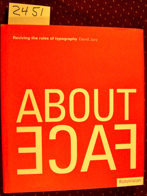 About Face: Reviving the Rules of Typography,Used