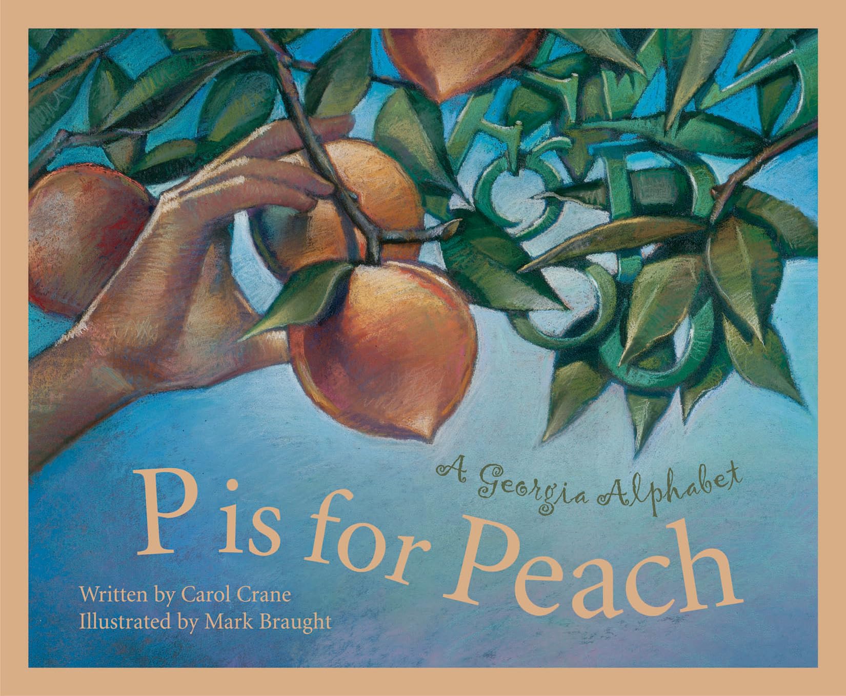 P Is For Peach: A Georgia Alphabet (Alphabet Series),Used